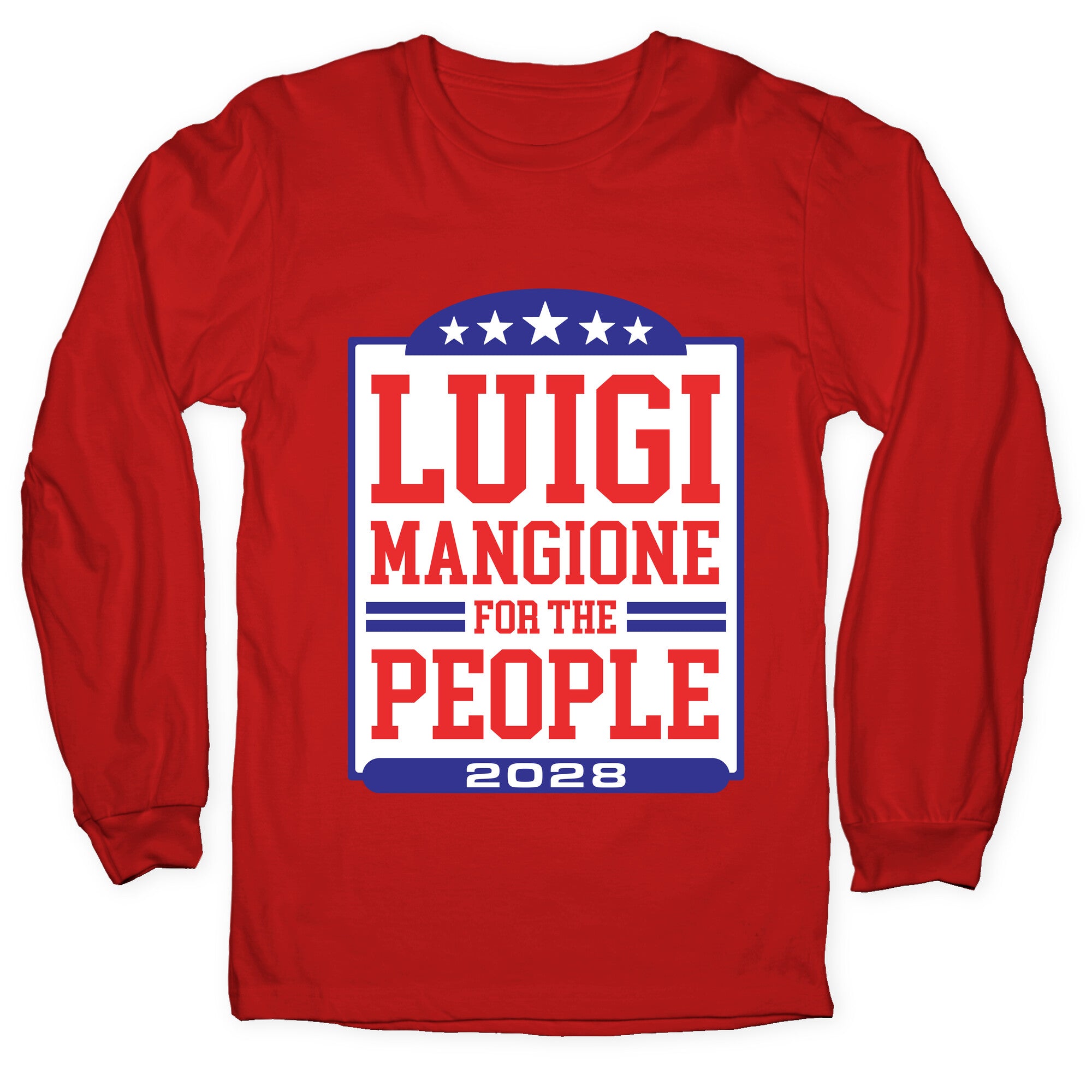 Luigi Mangione For The People 2028 Longsleeve Tee